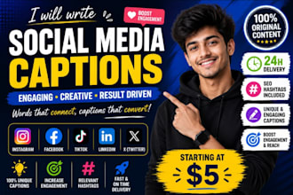 write engaging social media captions for instagram, facebook and tiktok