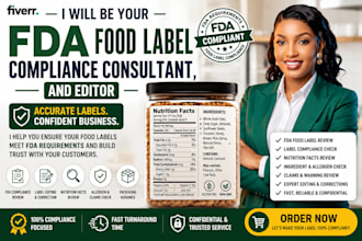 be your fda food label compliance consultant, and editor
