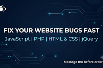 fix your javascript or php bugs and errors quickly