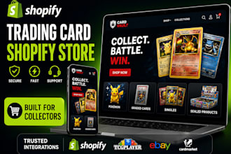 build shopify trading card store sports cards pokemon website shopify expert