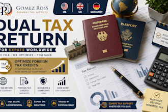 file your US UK germany dual tax return, optimize foreign tax credits for expats