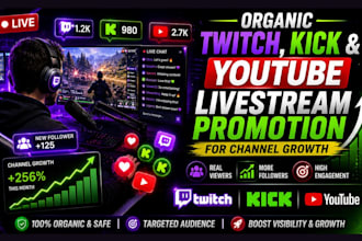 do organic youtube livestream, twitch and kick promotion for channel growth