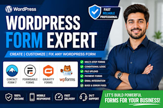 create or fix wordpress forms using contact form 7, formidable, gravity forms
