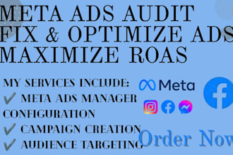 audit, optimize and fix facebook ads  meta ads manager fb ads campaign setup
