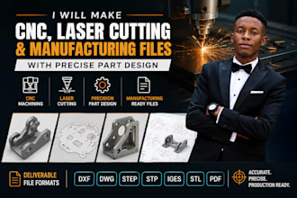make cnc,laser cutting and manufacturing files with precise part design