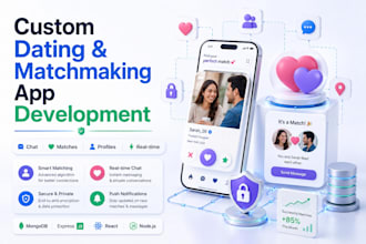 create custom dating and matchmaking webapp development