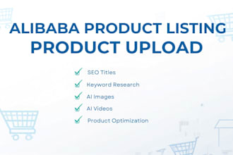 create product listing and optimize alibaba account