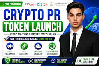 write and publish your crypto pr public relations token launch campaigns fast