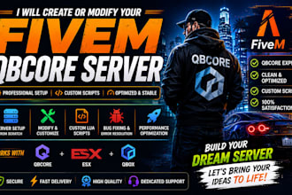 create or modify your fivem qbcore server professionally