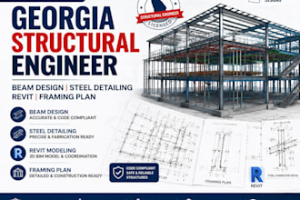 create georgia structural engineer beam design, steel detailing and framing plan