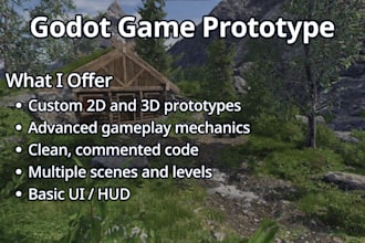 develop custom 2d and 3d godot game prototypes with advanced mechanics