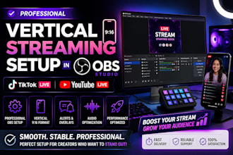 setup obs for tiktok live, youtube shorts and vertical streaming