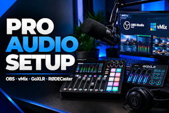 setup professional streaming audio, obs, vmix and podcast workflow