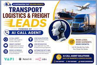 generate transport logistics freight leads, ai call agent vapi ai retell ai