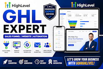 build gohighlevel website, sales funnel and automation ghl expert