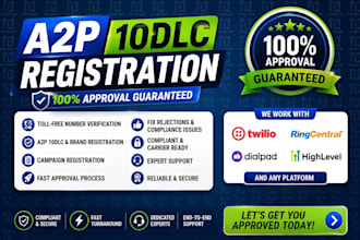 expert a2p 10dlc registration services, boost your business messaging legally