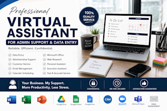 be your virtual assistant for data entry admin support customer office service
