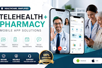 develop hipaa compliant telemedicine app, healthcare app, pharmacy delivery app