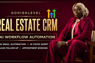gohighlevel real estate CRM ai email workflow automation virtual assistant