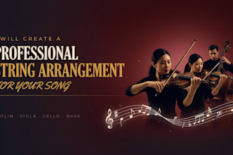 create a professional strings arrangement for your song