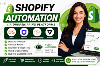 automate shopify store via dsers, spocket, cj dropshipping, and trendsi