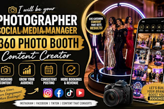 be your photographer social media manager 360 photo booth content creator