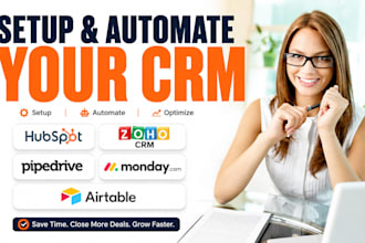 setup and automate hubspot CRM zoho CRM pipedrive mondaycom airtable