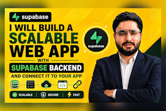 build a scalable web app with supabase backend and connect it to your app