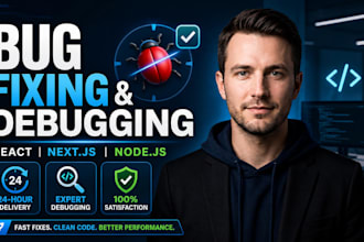 fix react next js and node js bugs as a professional full stack developer