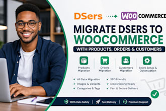 migrate dsers to woocommerce with products and customer