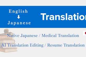translate english, medical, ai text, and proofread japanese
