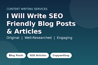 write SEO friendly blog posts and articles