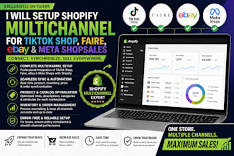 setup shopify multichannel for tiktok shop, ebay faire and meta shop integration
