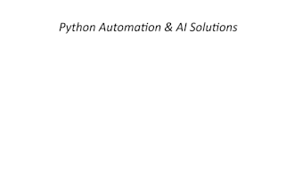 develop python automation scripts and ai powered solutions