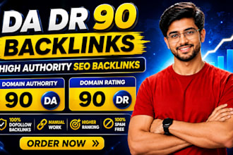 build high authority da DR 90 dofollow SEO backlinks