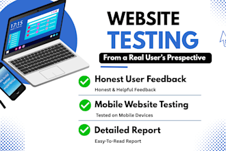 test your website on mobile and provide honest user feedback