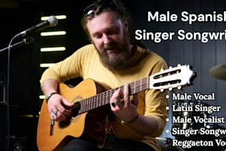 write and sing male spanish singer, vocals reggaeton pop rap rnb trap rock