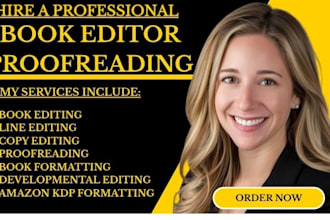professionally edit, proofread, and format your manuscript