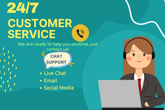 be your 247 customer service and chat support agent