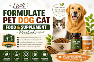 formulate pet dog cat food and supplement products