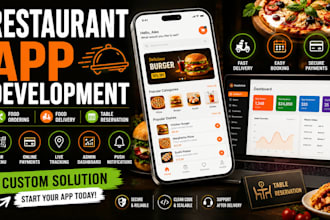 develop restaurant ordering app, food delivery app, table reservation app