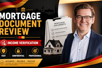 review income verification documents, mortgage paperwork and lender requirements
