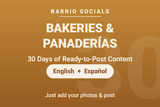 create a bilingual english spanish social media calendar for bakeries