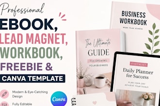 design ebook, lead magnet, workbook, freebie and canva template