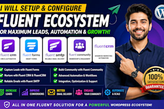 setup fluentcrm, fluent forms, fluent SMTP and fluent community
