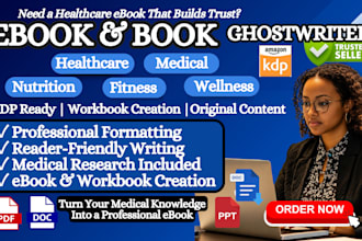 healthcare ebook, wellness ebook, fitness ebook, mental wellness ebook writing