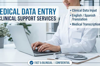 do medical data entry, bilingual transcription, and translation