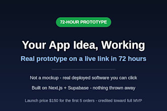 build a working prototype of your app idea in 72 hours
