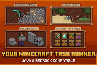 do all of your task in minecraft