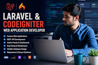 be your laravel and codeigniter developer